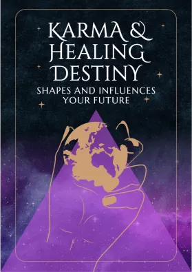 Karma & Healing Destiny